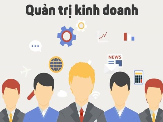 Học văn bằng 2 ngành quản trị kinh doanh