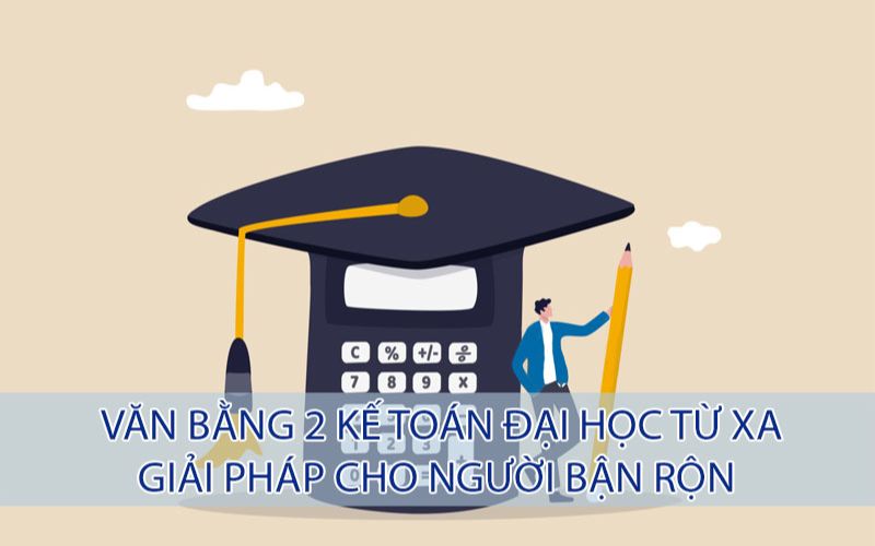 Kế toán từ xa Trường Đại học Mở Hà Nội