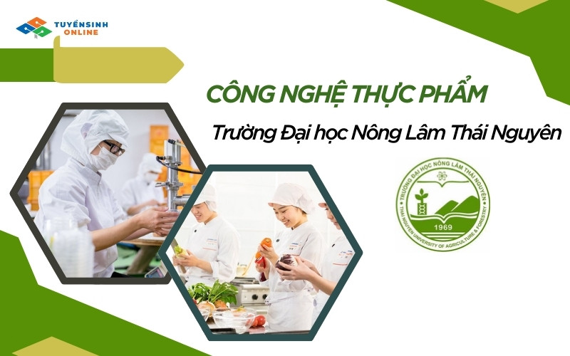 Học ngành công nghệ thực phẩm ở đâu chất lượng nhất Học ngành công nghệ thực phẩm ở đâu chất lượng nhất