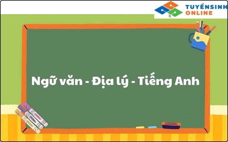 Tổ hợp khối D15 bao gồm những môn gì?