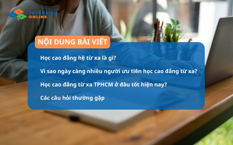 Học cao đẳng từ xa TPHCM trường nào tốt, nên học