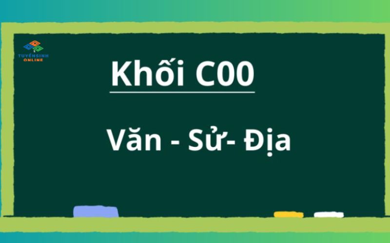Khối C00 gồm những môn nào?