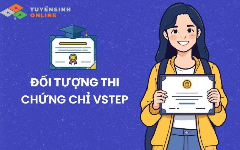 Ai nên tham gia kỳ thi VSTEP?