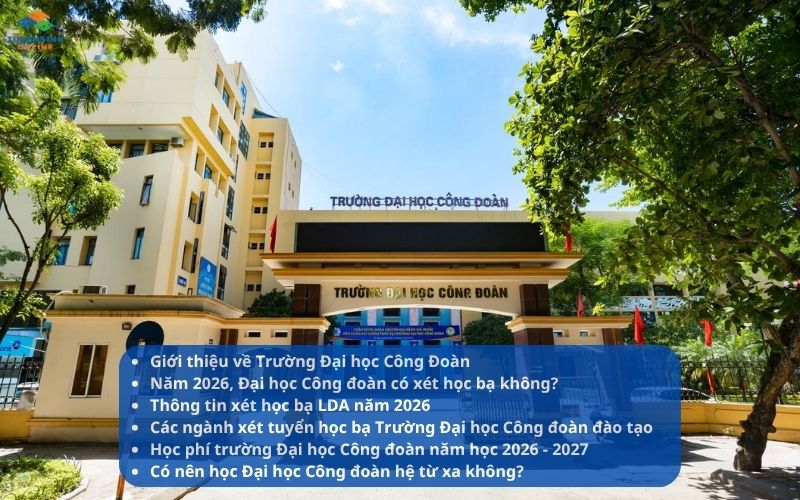 Trường Đại học Công đoàn có xét học bạ không?