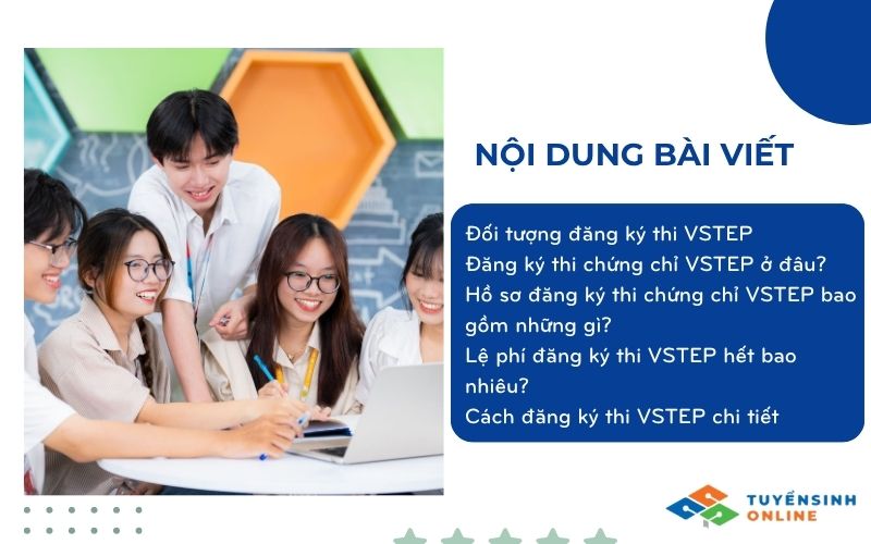Đăng ký thi chứng chỉ VSTEP ở đâu? Bao gồm những gì?