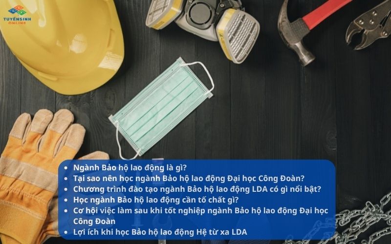 Có nên học ngành Bảo hộ lao động Đại học Công Đoàn không?