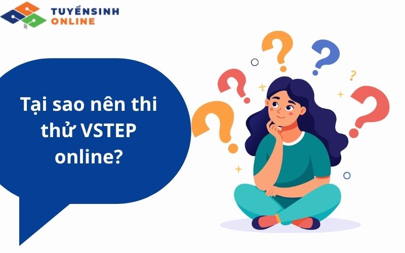 Tại sao nên thi thử VSTEP online?