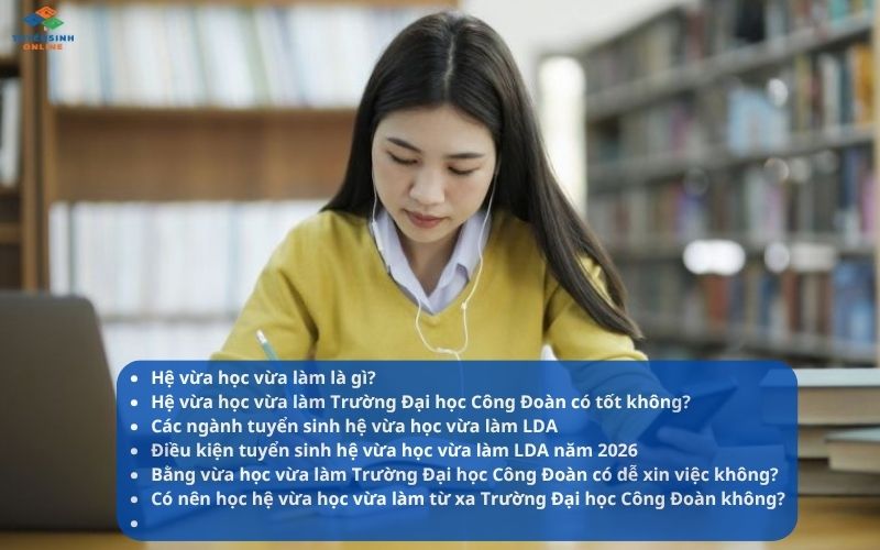 Hệ vừa học vừa làm Trường Đại học Công Đoàn có tốt không?