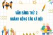 Văn bằng 2 ngành công tác xã hội là gì? Ai nên học?